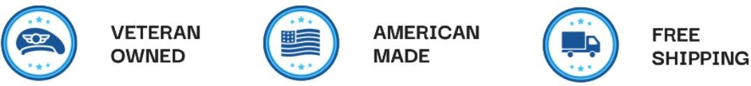 We are Veteran Owned | American Made | And often have Free Shipping